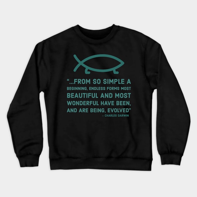 From so simple a beginning - Darwin quote Crewneck Sweatshirt by Room Thirty Four